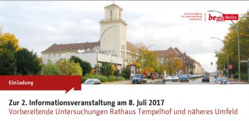 Einladung zur 2. Informationsveranstaltung :Vorbereitende Untersuchungen Rathaus Tempelhof und näheres Umfeld